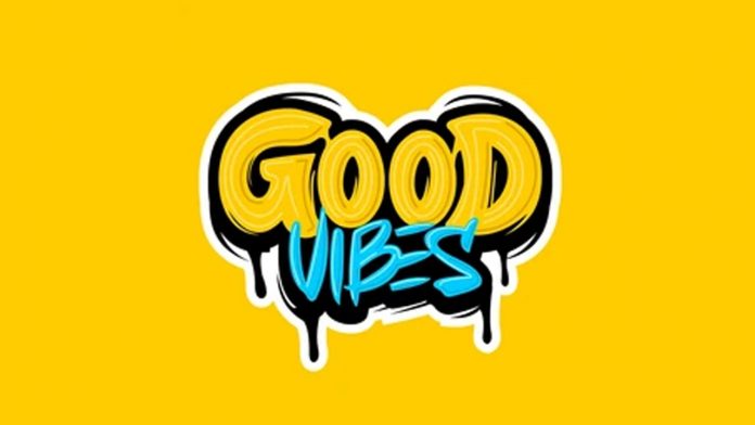 Good Vibes Meaning in Hindi